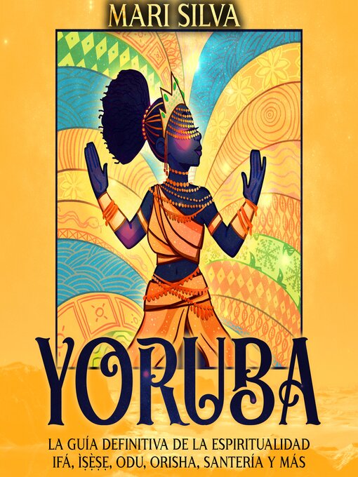 Title details for Yoruba by Mari Silva - Available